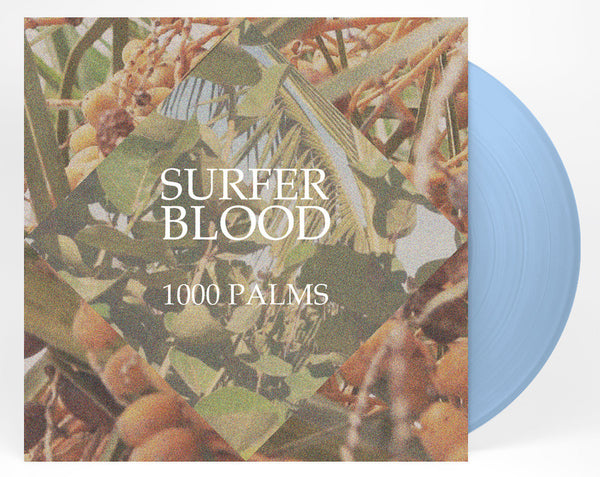1000 Palms - Surfer Blood - Joyful Noise Recordings - 2
