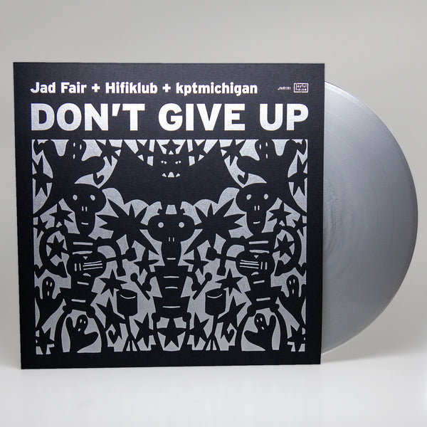 Don't Give Up - Jad Fair + Hifiklub + kptmichigan - Joyful Noise Recordings - 2