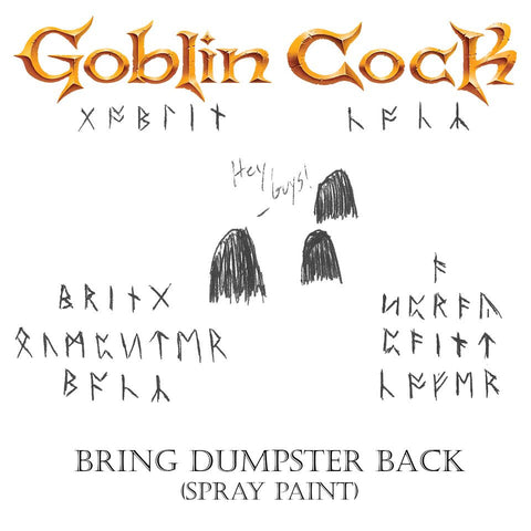 Bring Dumpster Back - Goblin Cock - Joyful Noise Recordings