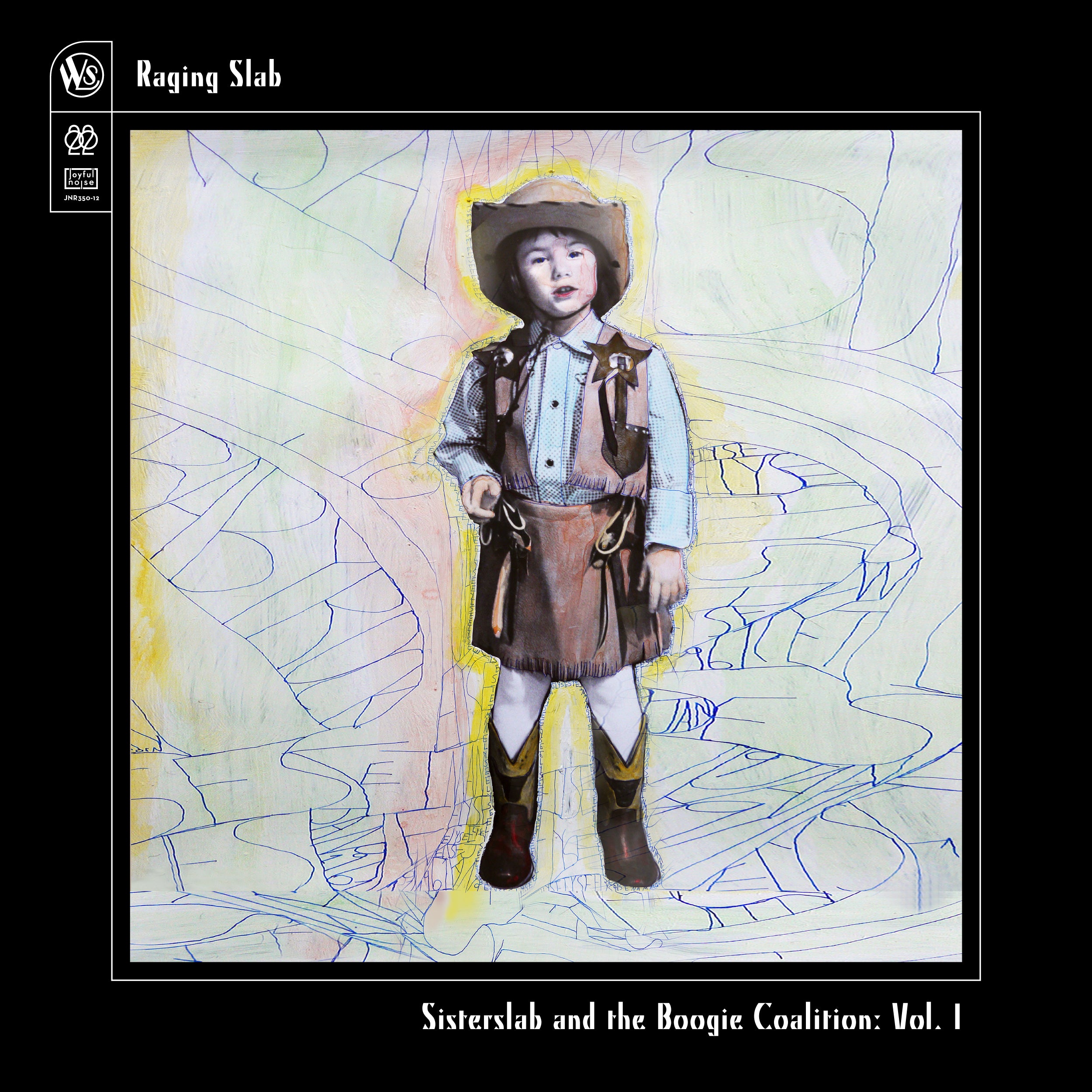 Raging Slab 'Sisterslab and the Boogie Coalition: Vol. 1'