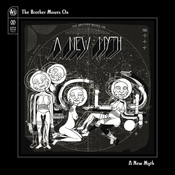 The Brother Moves On 'A New Myth'