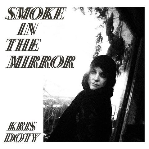 Kris Doty 'Smoke In The Mirror'