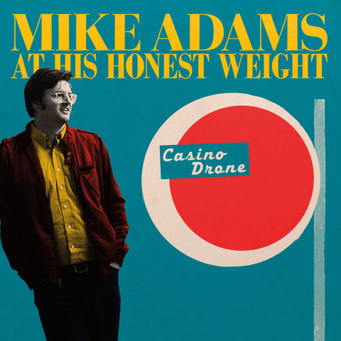 Casino Drone - Mike Adams At His Honest Weight - Joyful Noise Recordings - 1