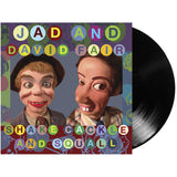 Shake, Cackle and Squall - Jad And David Fair - Joyful Noise Recordings - 3