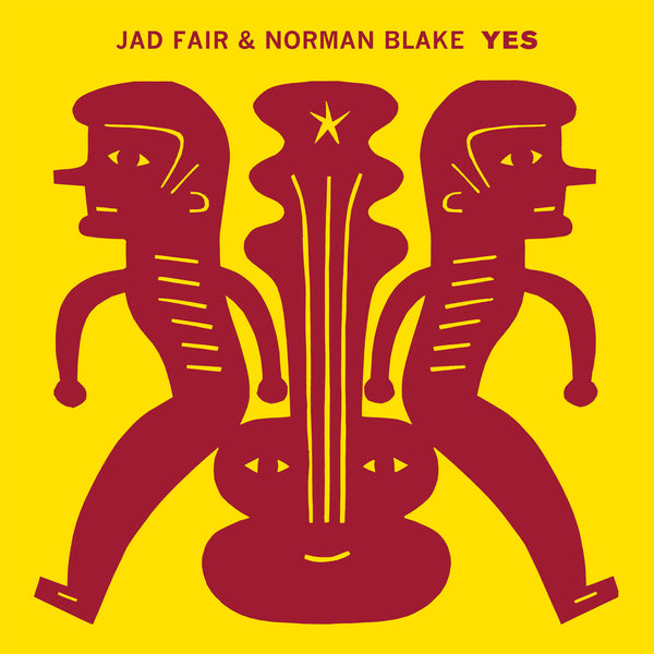 Yes - Jad Fair & Norman Blake - Joyful Noise Recordings - 1